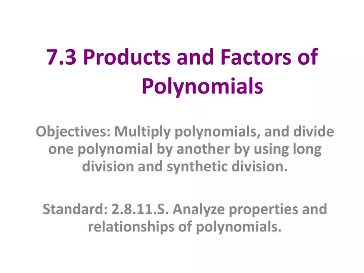 7 3 products and factors of polynomials