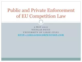Public and Private Enforcement of EU Competition Law