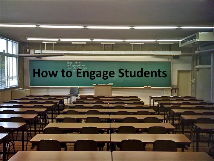 how to engage students