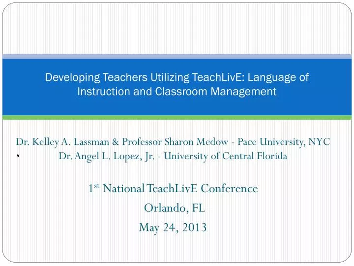 developing teachers utilizing teachlive language of instruction and classroom management