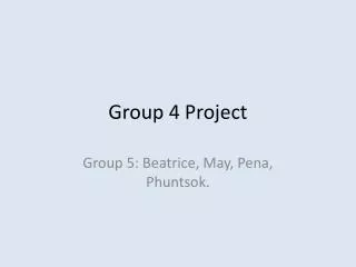 Group 4 Project