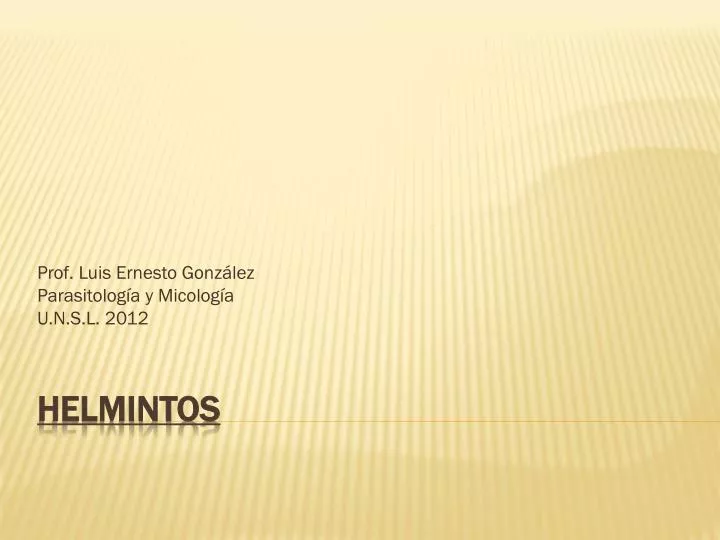 prof luis ernesto gonz lez parasitolog a y micolog a u n s l 2012