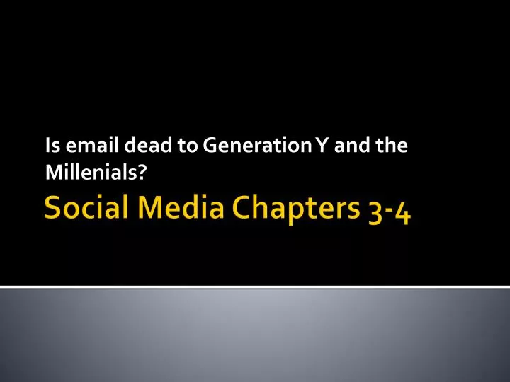 is email dead to generation y and the millenials