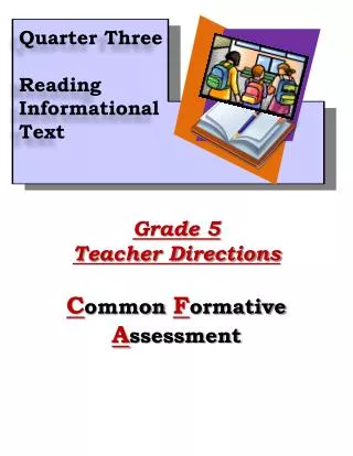 Grade 5 Teacher Directions C ommon F ormative A ssessment