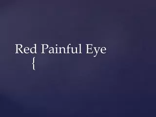 Red Painful Eye