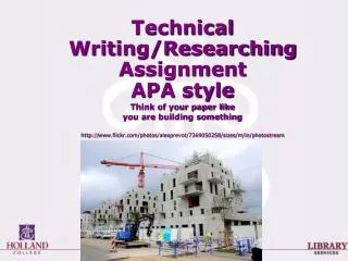 Technical Writing/Researching Assignment APA style Think of your paper like