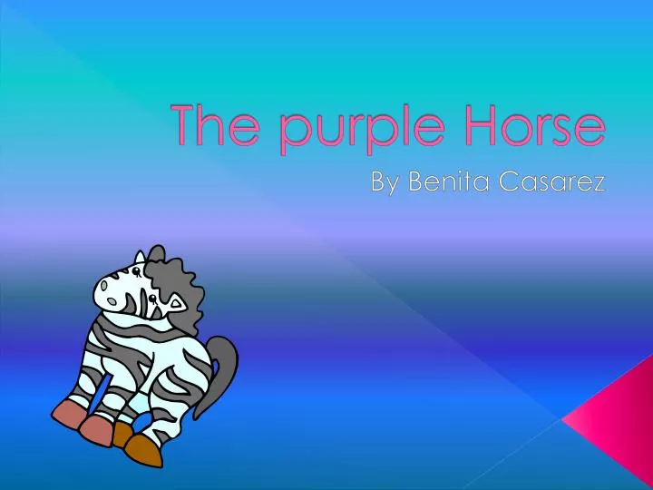 the purple horse