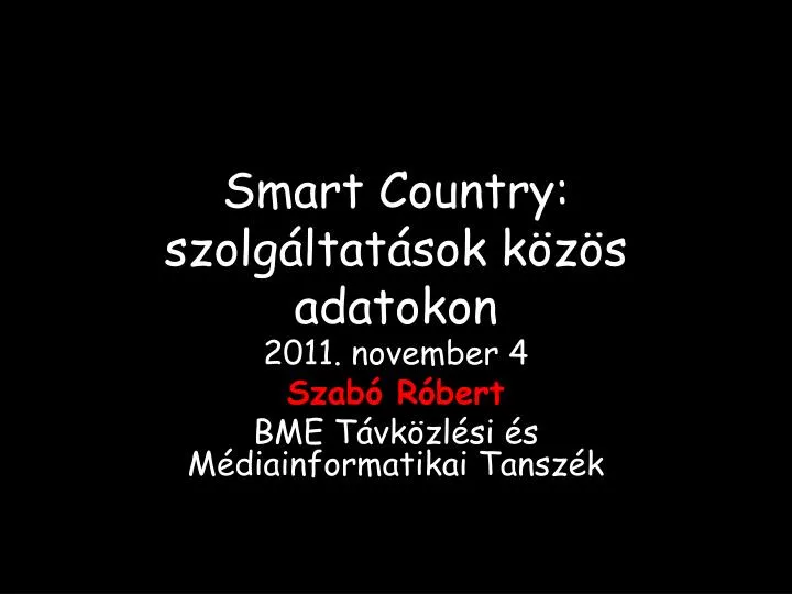 smart country szolg ltat sok k z s adatokon