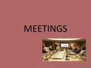MEETINGS