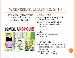 Wednesday: March 10, 2010