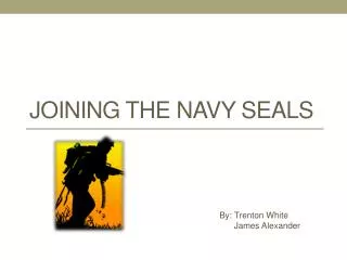 Joining the navy seals