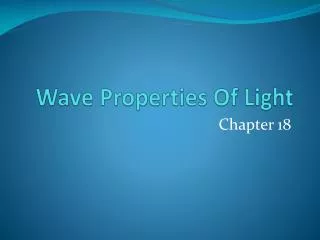 Wave Properties Of Light