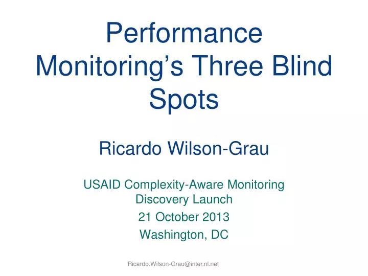 performance monitoring s three blind spots ricardo wilson grau