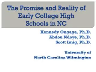 The Promise and Reality of Early College High Schools in NC