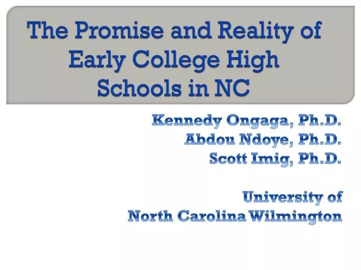 the promise and reality of early college high schools in nc
