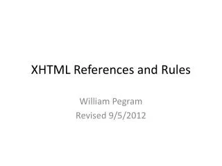 XHTML References and Rules