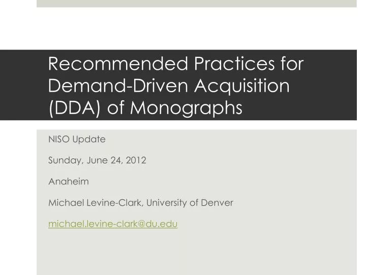 recommended practices for demand driven acquisition dda of monographs