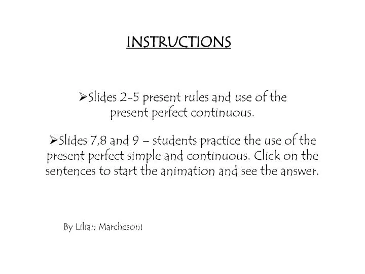 slides 2 5 present rules and use of the present perfect continuous