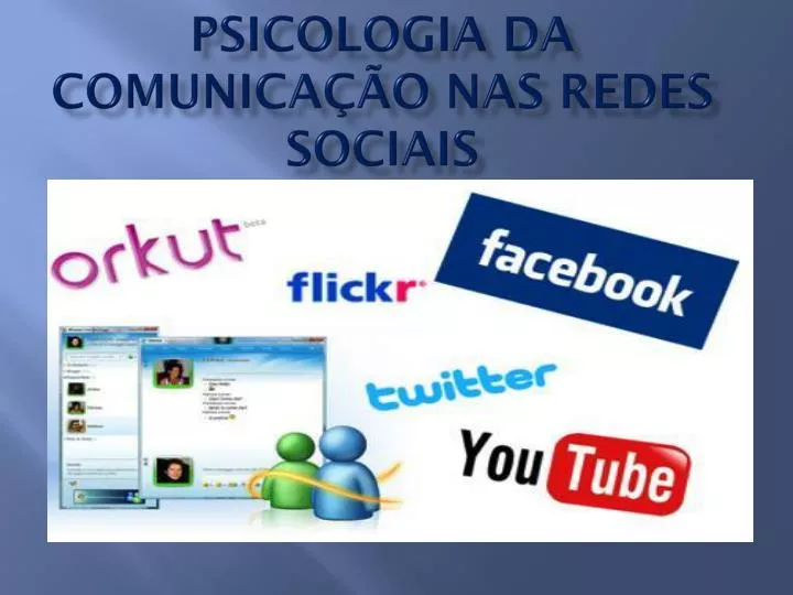 psicologia da comunica o nas redes sociais