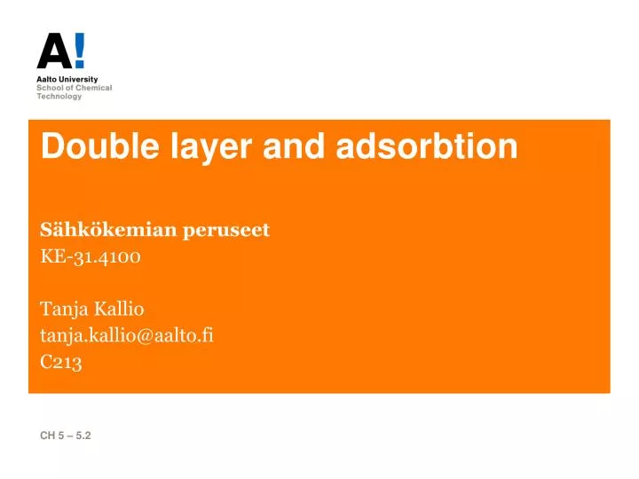 double layer and adsorbtion