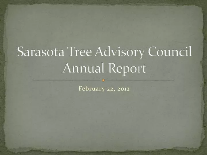 sarasota tree advisory council annual report