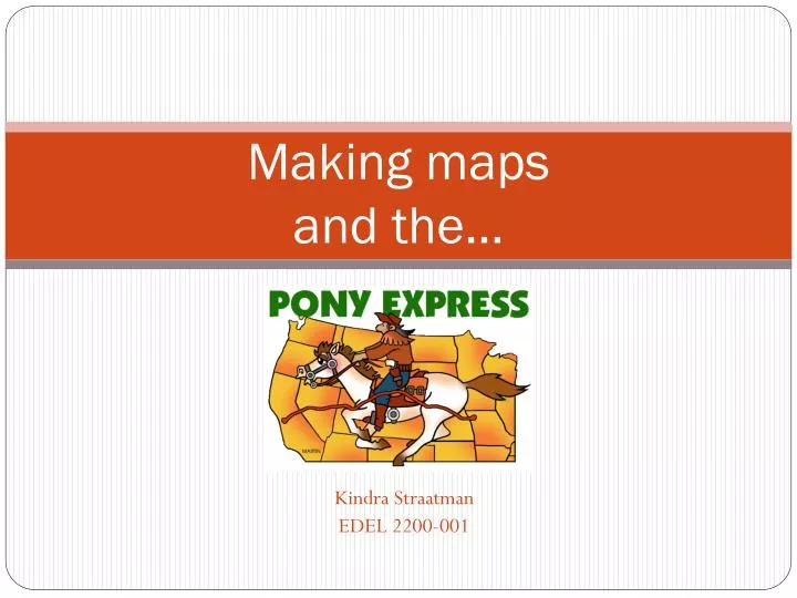 making maps and the