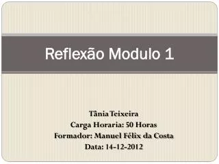 reflex o modulo 1