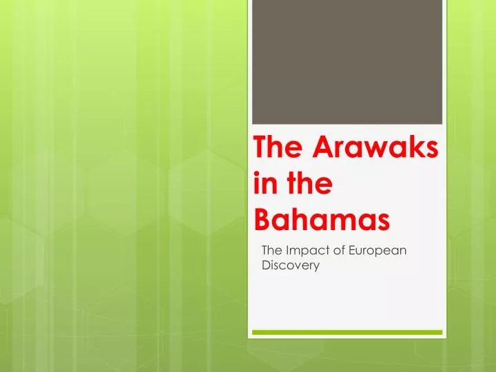 the arawaks in the bahamas