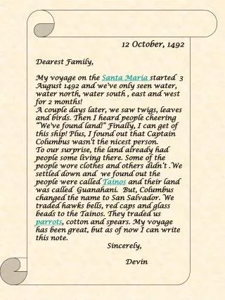 12 October, 1492 Dearest Family,