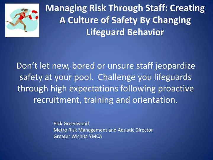 managing risk through staff creating a culture of safety by changing lifeguard behavior