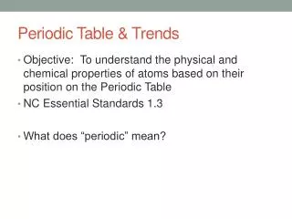 Periodic Table &amp; Trends
