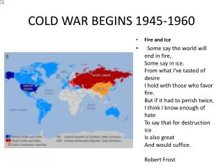 COLD WAR BEGINS 1945-1960