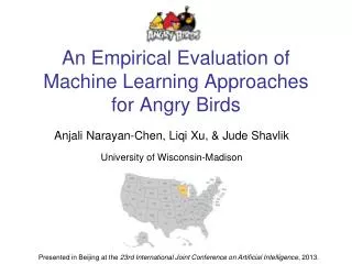An Empirical Evaluation of Machine Learning Approaches for Angry Birds