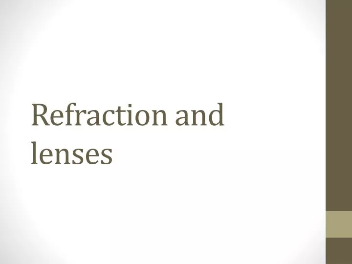 refraction and lenses