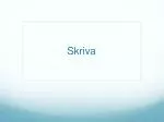 Skriva - slide 1