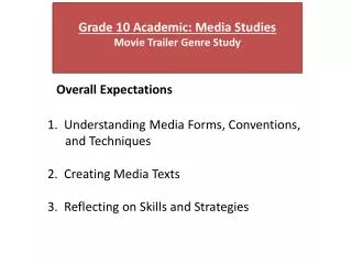 Grade 10 Academic: Media Studies Movie Trailer Genre Study