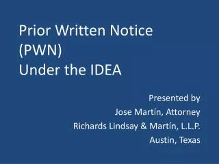 Prior Written Notice (PWN) Under the IDEA