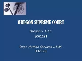 OREGON SUPREME COURT