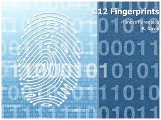 C12 Fingerprints
