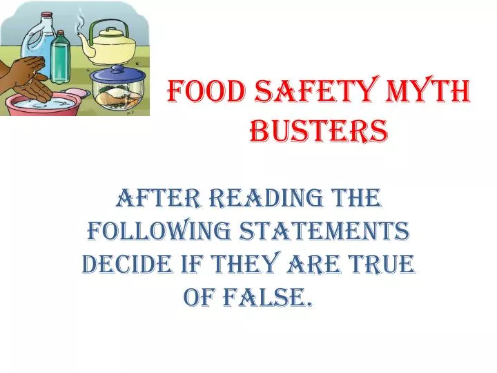 food safety myth busters