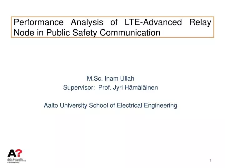 performance analysis of lte advanced relay node in public safety communication