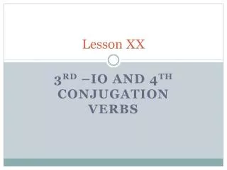 Lesson XX