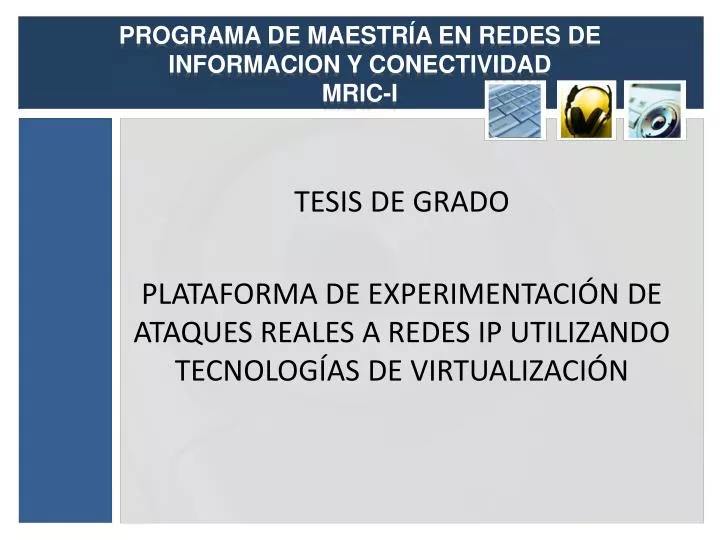 programa de maestr a en redes de informacion y conectividad mric i