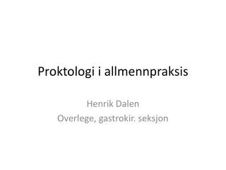 proktologi i allmennpraksis
