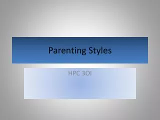 Parenting Styles