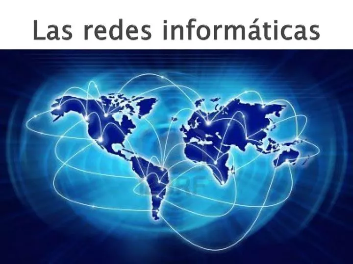 las redes inform ticas