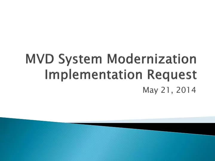 mvd system modernization implementation request