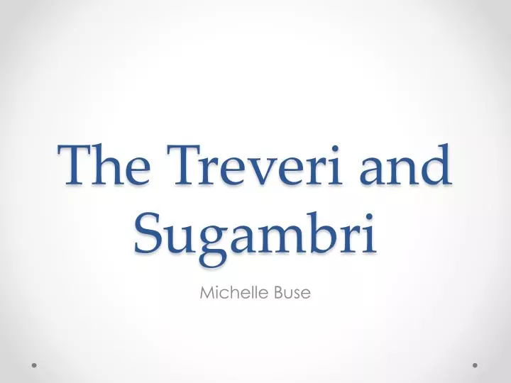 the treveri and sugambri