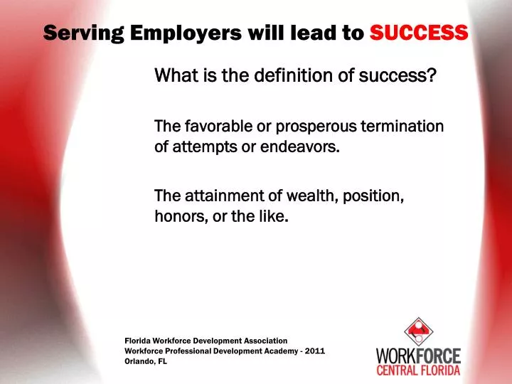 s erving employers will lead to success