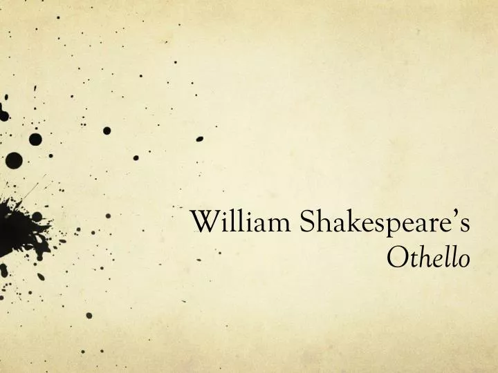 william shakespeare s othello